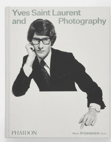 Yves Saint Laurent and Photography