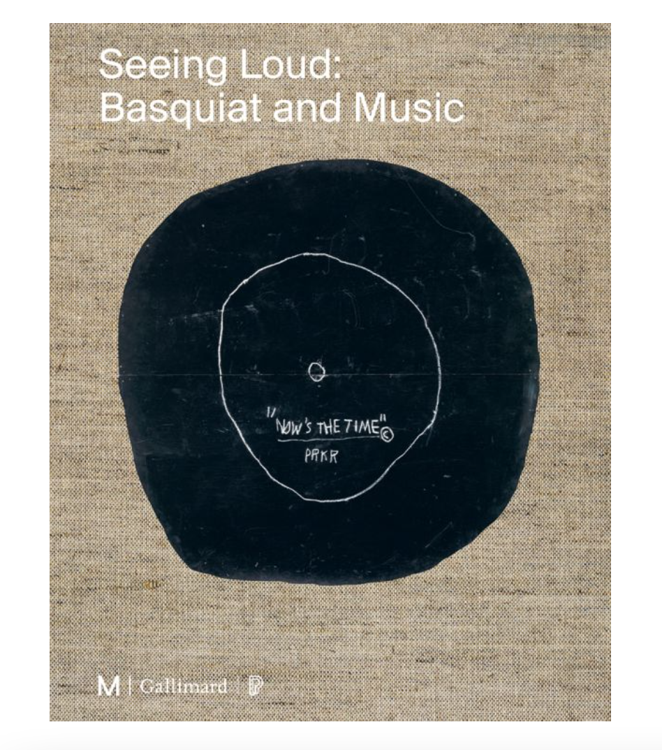 Seeing Loud: Basquiat and Music